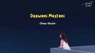 Download lagu Deewani Mastani (Lirik & Terjemahan) | Bajirao Mastani | Deepika Padukone mp3 Download lagu Deewani Mastani (Lirik & Terjemahan) | Bajirao Mastani | Deepika Padukone mp3