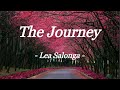 THE JOURNEY LEA SALONGA LYRIC VIDEO