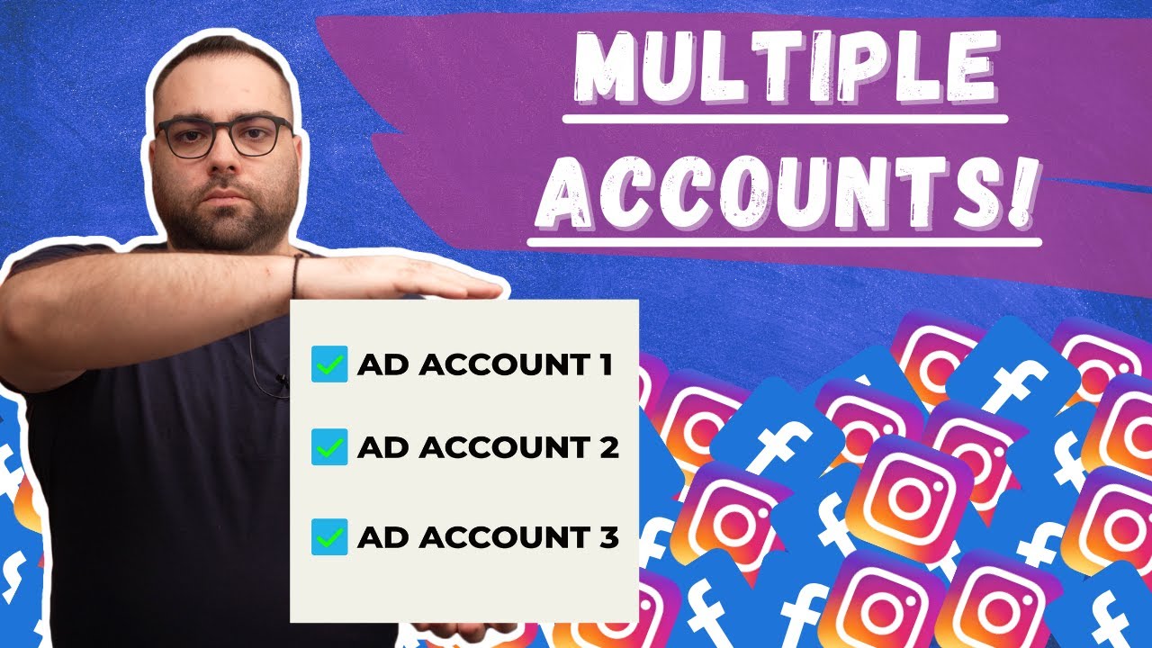 Working with Multiple Facebook Ad Accounts!