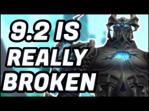 WoW Patch 9.2 is Broken..