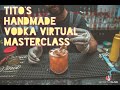 TItos Vodka Masterclass