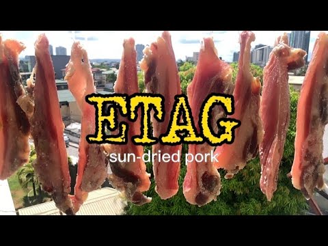 How to Make ETAG | Sun-dried pork