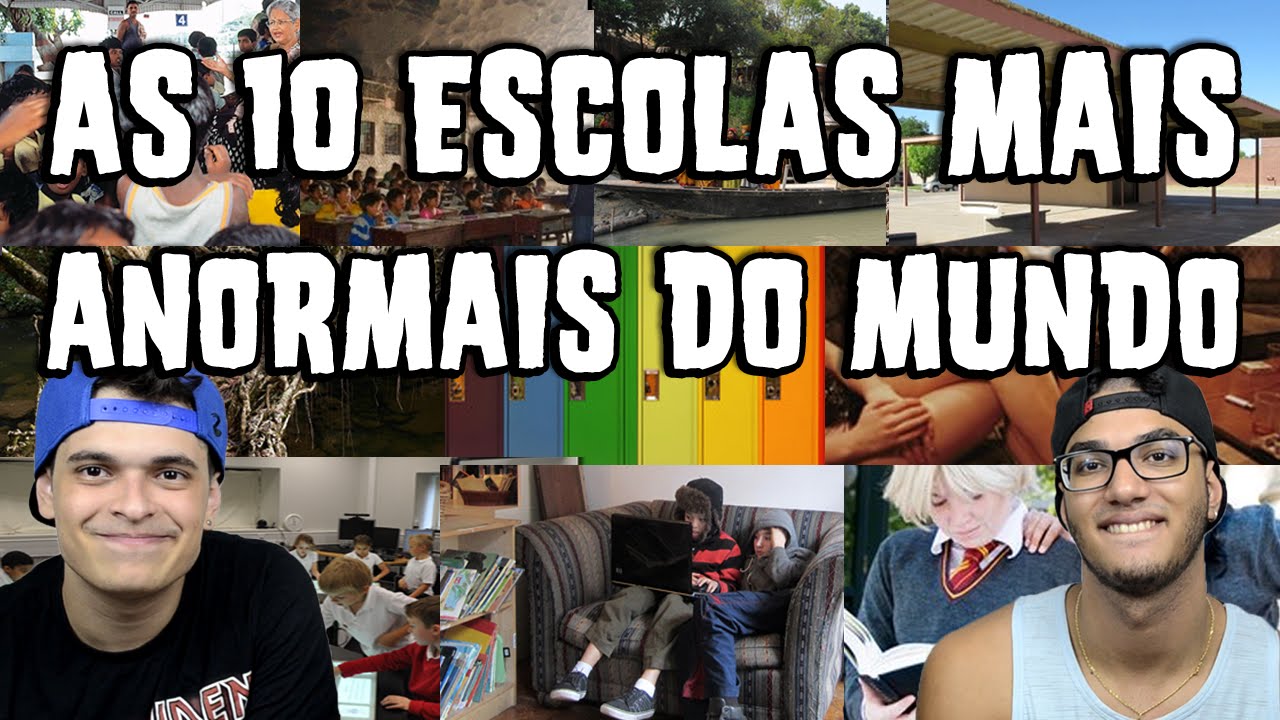 AS 10 ESCOLAS MAIS ANORMAIS DO MUNDO