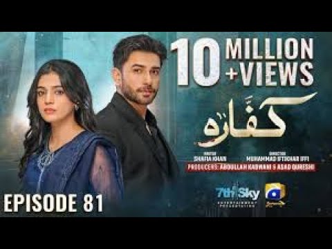 Kaffara Episode 81 Teaser - 8th October 2024 - Har Pal Geo