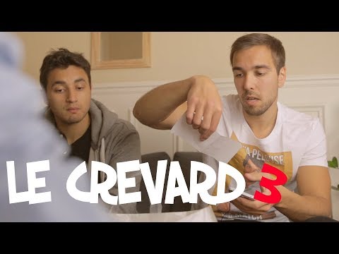 Le crevard #3