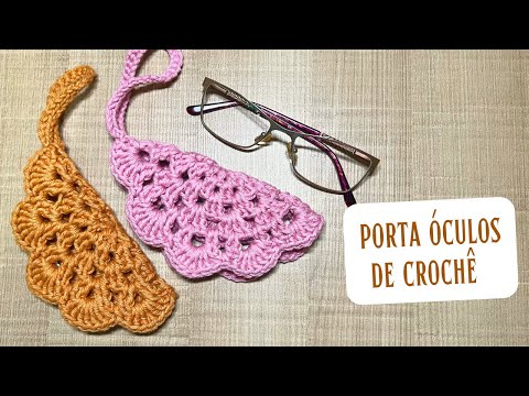 CROCHET GLASSES HOLDER TUTORIAL - complete step by step for beginners