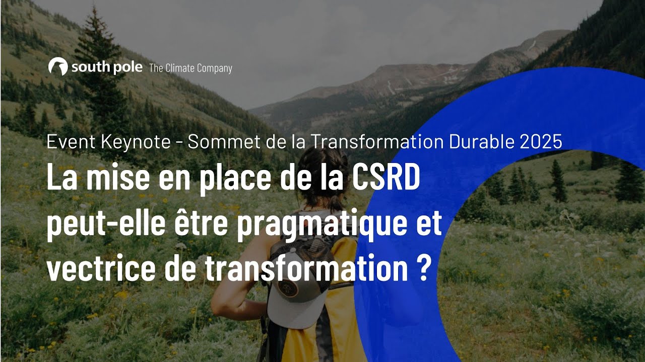 La mise en place de la CSRD peut-elle être pragmatique et vectrice de transformation ? - keynote