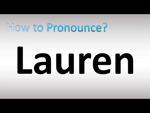 How to Pronounce Lauren