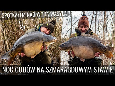 NOC CUDÓW NA ŁOWISKU SZMARAGDOWY STAW / Gościnnie - Tomek Wasilewski