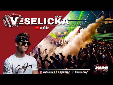 🔴VESELICKA mix | PARTY / ŽUR (SLO) MIX 2021🔴 - DJ ZORMAN