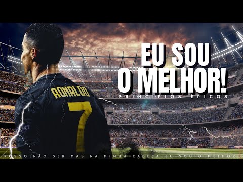 EU SOU O MELHOR! - Motivação com CRISTIANO RONALDO - Motivação Épica