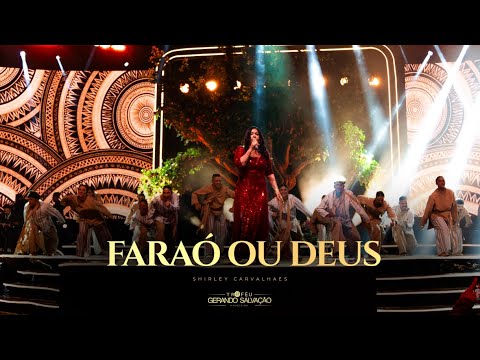Faraó ou Deus | Shirley Carvalhaes | Troféu Gerando Salvação