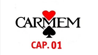 CARMEM (1987) capítulo 01