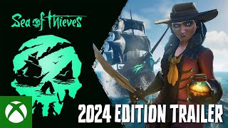 Official Sea of Thieves 2024 Edition Trailer Trailer