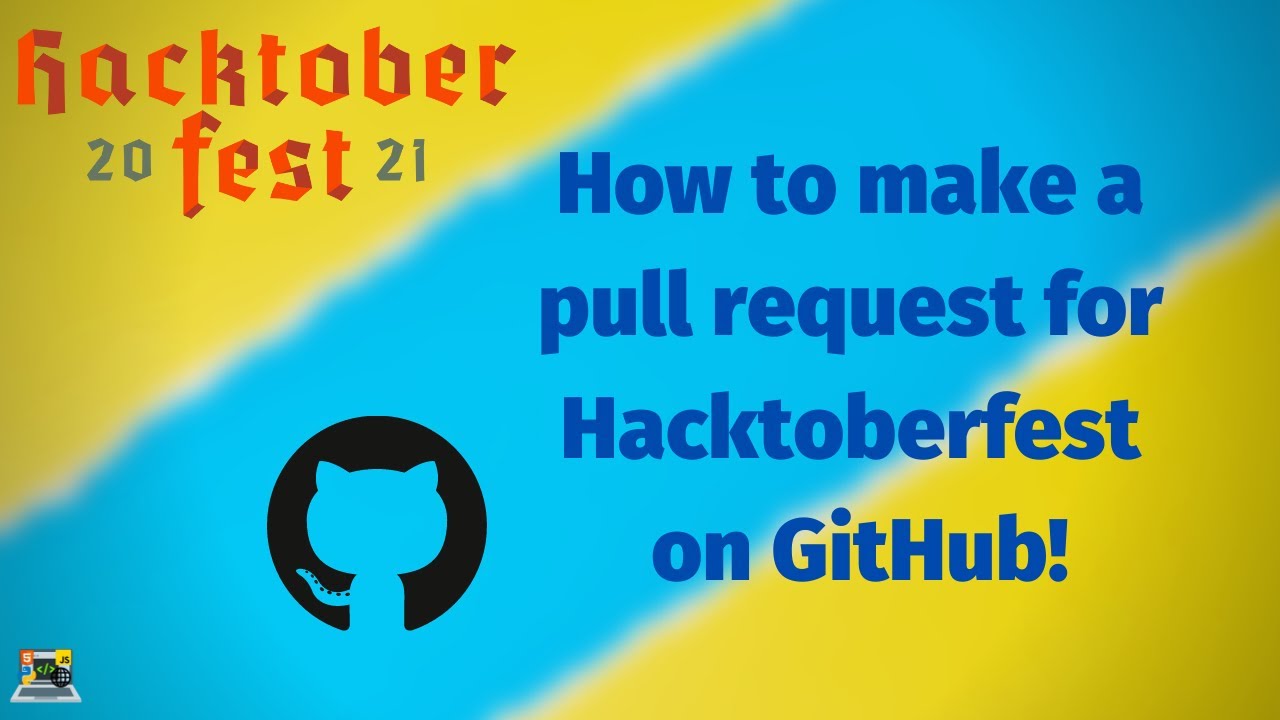 How to make pull request  for Hacktoberfest 2021 on GitHub | Open Source | Hacktoberfest