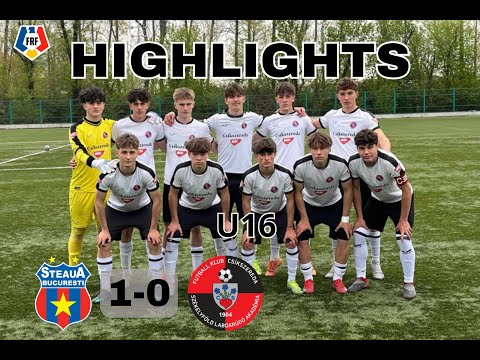 Összefoglaló U16. Bukaresti Steaua–FK Csíkszereda