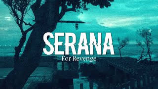 Download lagu For Revenge - Serana (lyrics, slow reverb) mp3 Download lagu For Revenge - Serana (lyrics, slow reverb) mp3