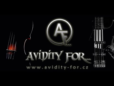 Avidity for... - Avidity for... Stát nebo jít dál - live