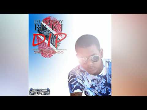 Islandboy Rick J - Dip (Soca 2017) Shastri Music [Synergy Riddim]