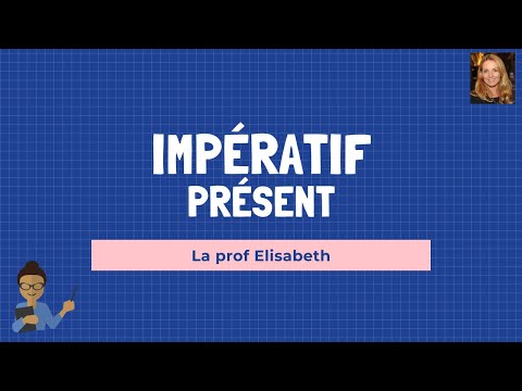 Utiliser l'impératif en français. Niveau A1 de FLE
