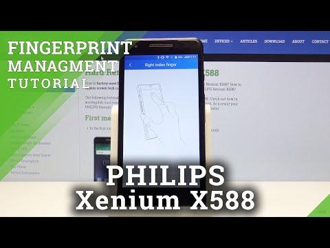 How to Add Fingerprint Lock on Philips Xenium X588 - Set Fingerprint