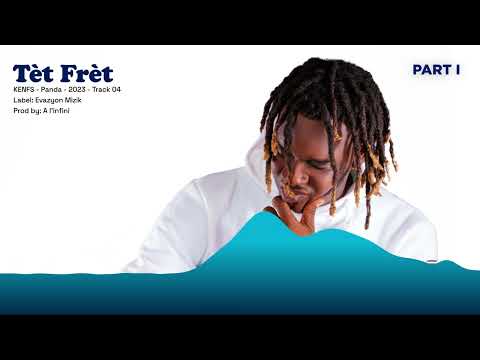 KEN FS - Tèt Frèt [Audio Officiel]