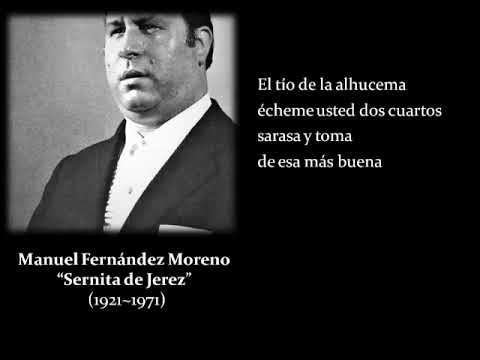 Bulerías de Jerez - Sernita de Jerez - "El tío de la alhucema"