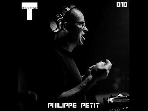 T SESSIONS 010 - PHILIPPE PETIT