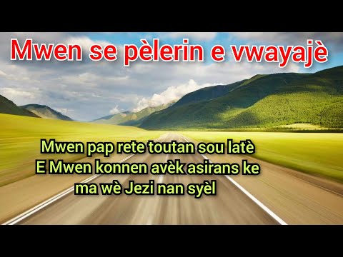 Mwen se pèleren e vwayajè, adorasyon Pou nanm ou.