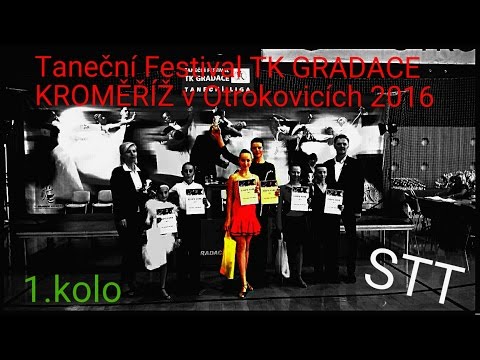 Taneční Festival TK GRADACE Kroměříž, Otrokovice (24.09.2016). JUN II C STT - 1. kolo