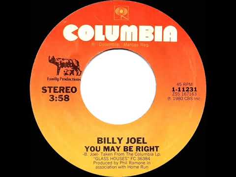 1980 HITS ARCHIVE: You May Be Right - Billy Joel (stereo 45 single version)