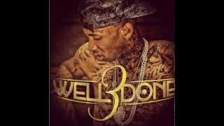 Tyga - Out This Bitch (Ft. Kirko Bangz) (Well Done 3)