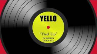 Yello - Tied Up - DJ TJPIPER Dance Mix