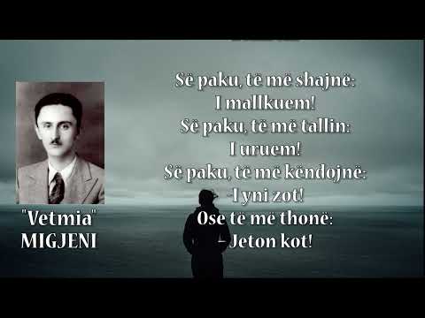 MIGJENI  "Vetmia" - realizoi Adrian Hoti