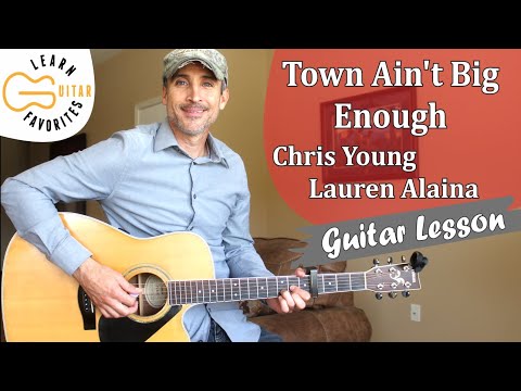 Town Aint Big Enough - Chris Young