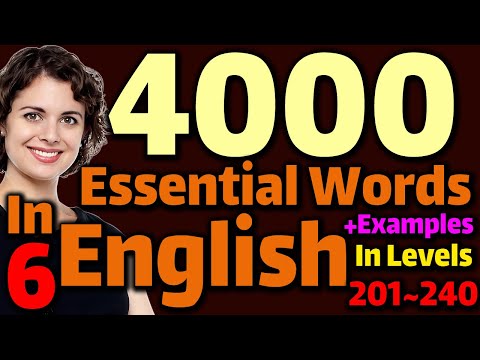 4000 Essential English words with Examples and Pronunciation | Lesson 6 | 201~240