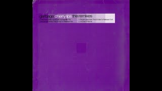 Garbage - Cherry Lips (Roger Sanchez Tha S-Man's Release Dub)
