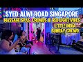 Syed Alwi Road Night Walk Singapore Massage Spas Red Light Street 2025