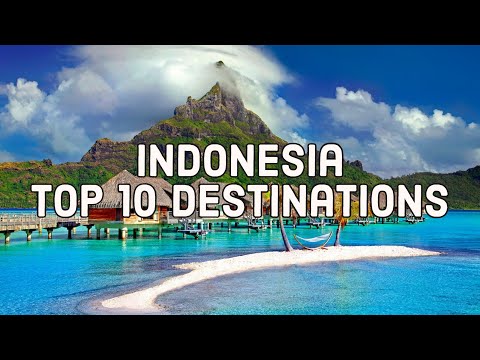 10 Best Places To Visit In Indonesia