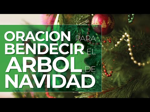 Oración para bendecir el Árbol de Navidad