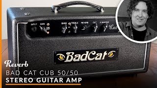 Video thumbnail for Bad Cat Cub 50/50 Stereo Guitar Amp Head | Reverb Tone Report Demo by Reverb