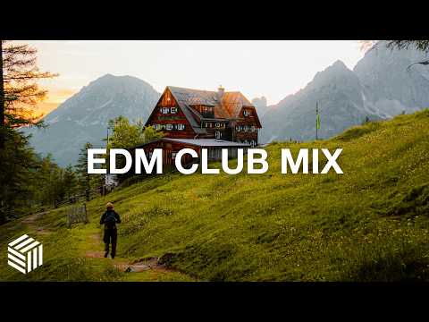EDM Club Music 2025 | Best Remixes of Popular Songs | Mountain Sunset Vibes