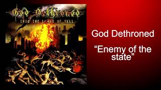 God Dethroned - Enemy of the state (Into the lungs of hell) [2003]