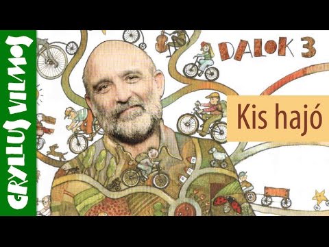 Gryllus Vilmos: Kis hajó | Dalok 3. - Biciklizős lemez