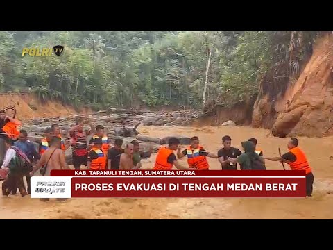 PRESISI UPDATE : BRIMOB SUMUT EVAKUASI WARGA TERDAMPAK BANJIR DI TAPANULI TENGAH 03/01/2026 (20.00)
