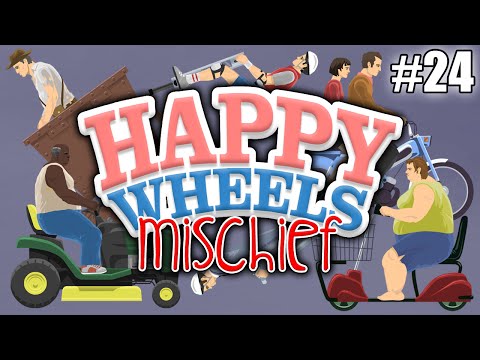 Happy Wheels Mischief - Episode 24: Fanagaling