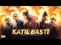 KATIL BASTI Pt 2 PROD BY ARMOON FLIP X AudiocrackerrBeatz1