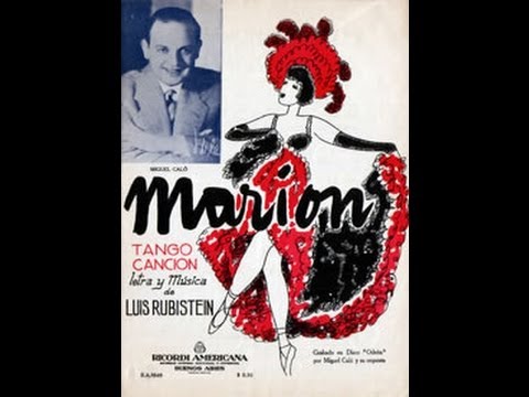 MIGUEL CALÓ -   ROBERTO RUFINO  - MARIÓN  - TANGO