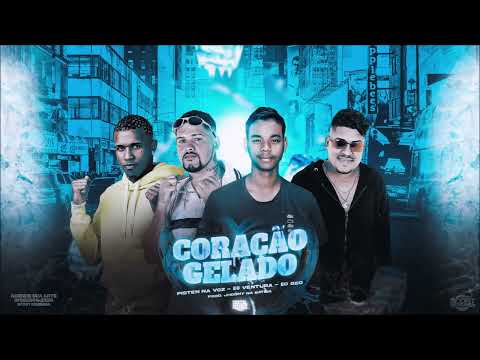 PISTEN NA VOZ, EO GEO,  EO VENTURA - CORAÇÃO GELADO