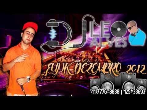 Léo Alves DJ - Set Funk Dezembro